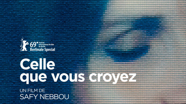Celle que vous croyez